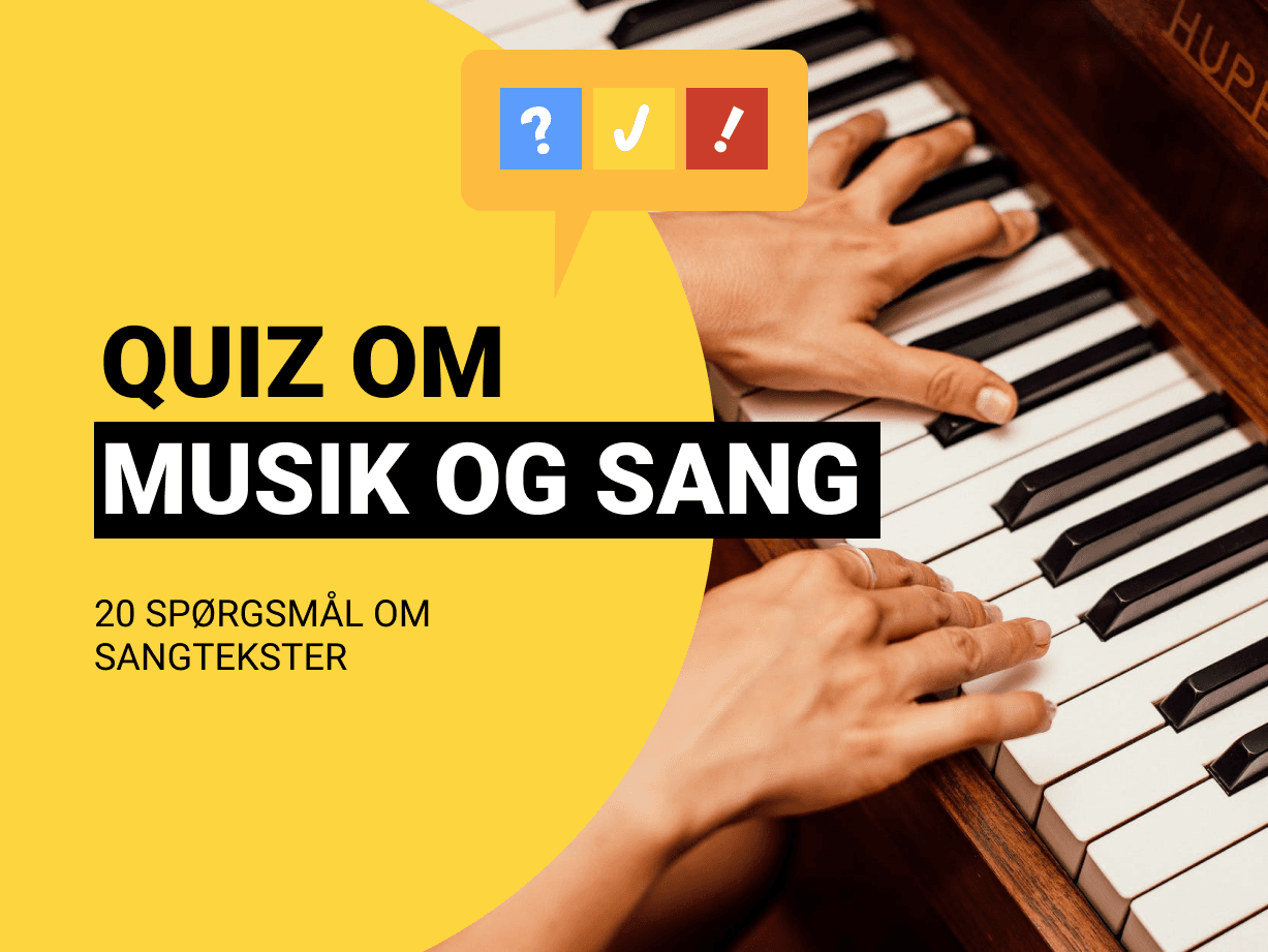 Quiz om Sangtekster: Hvilket ord mangler i teksten?