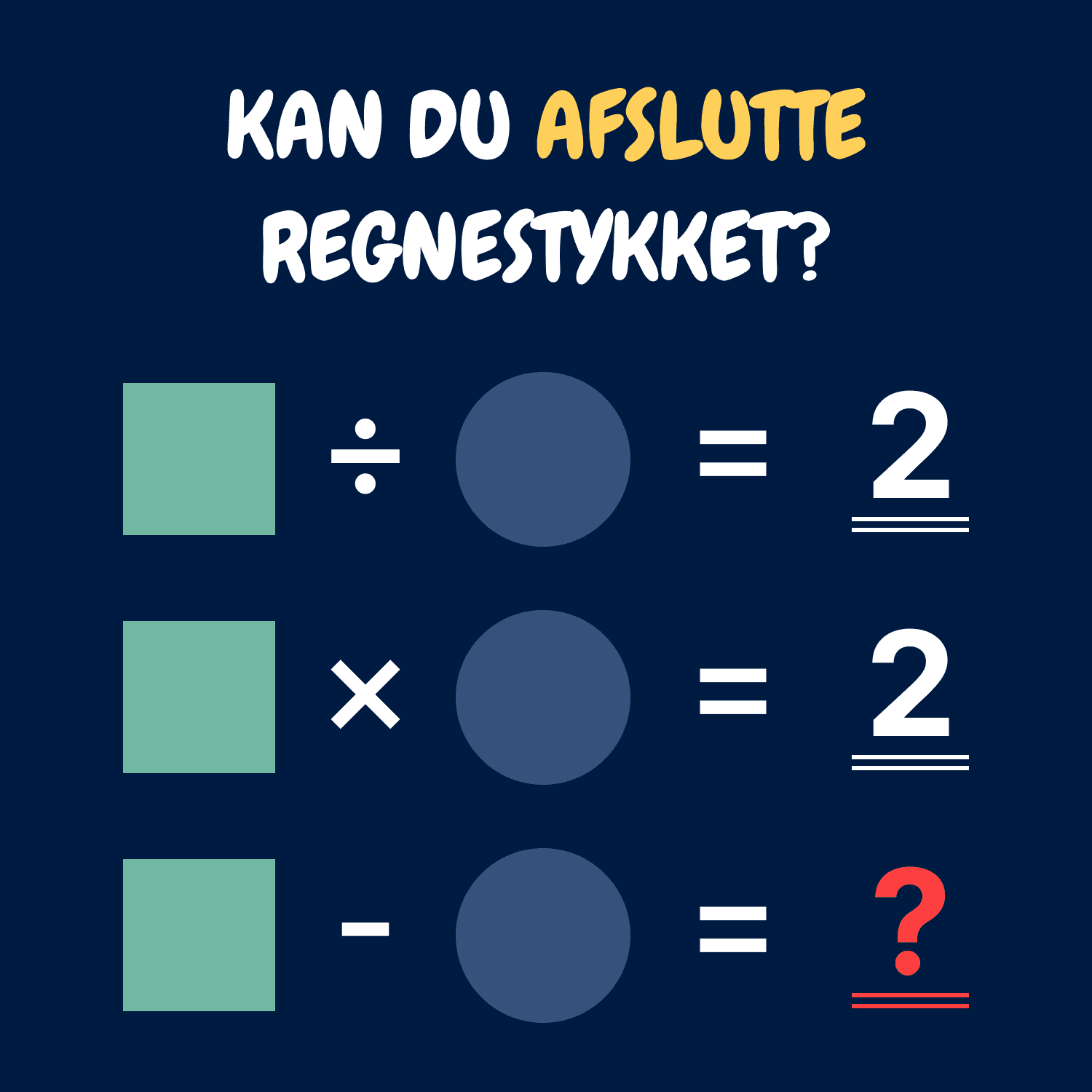 Regnestykke med firkant og cirkel