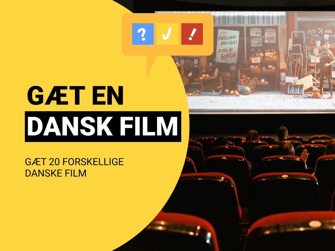 Gæt en Dansk Film: Gæt 20 forskellige danske film