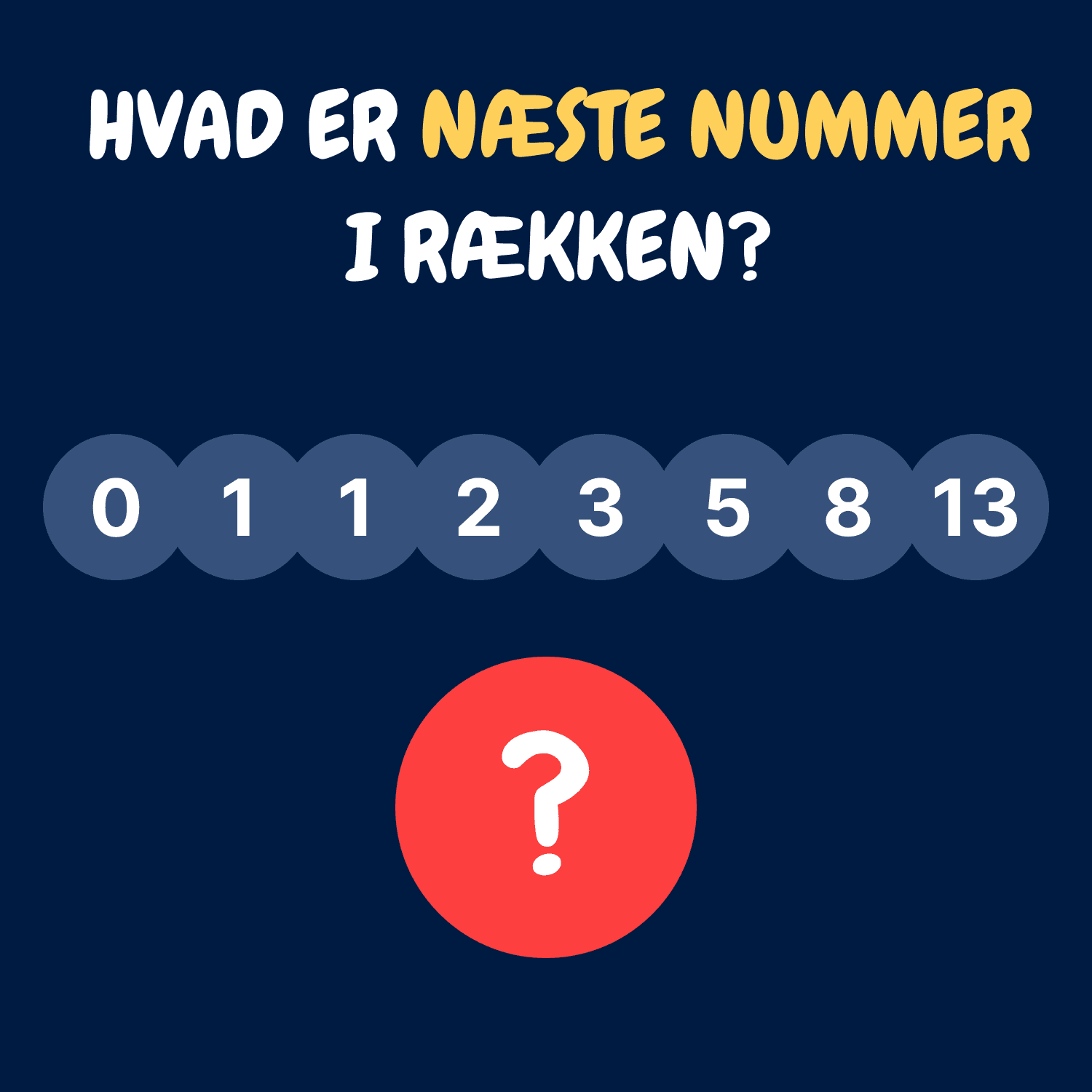 Kan du finde det næste nummer i rækken?