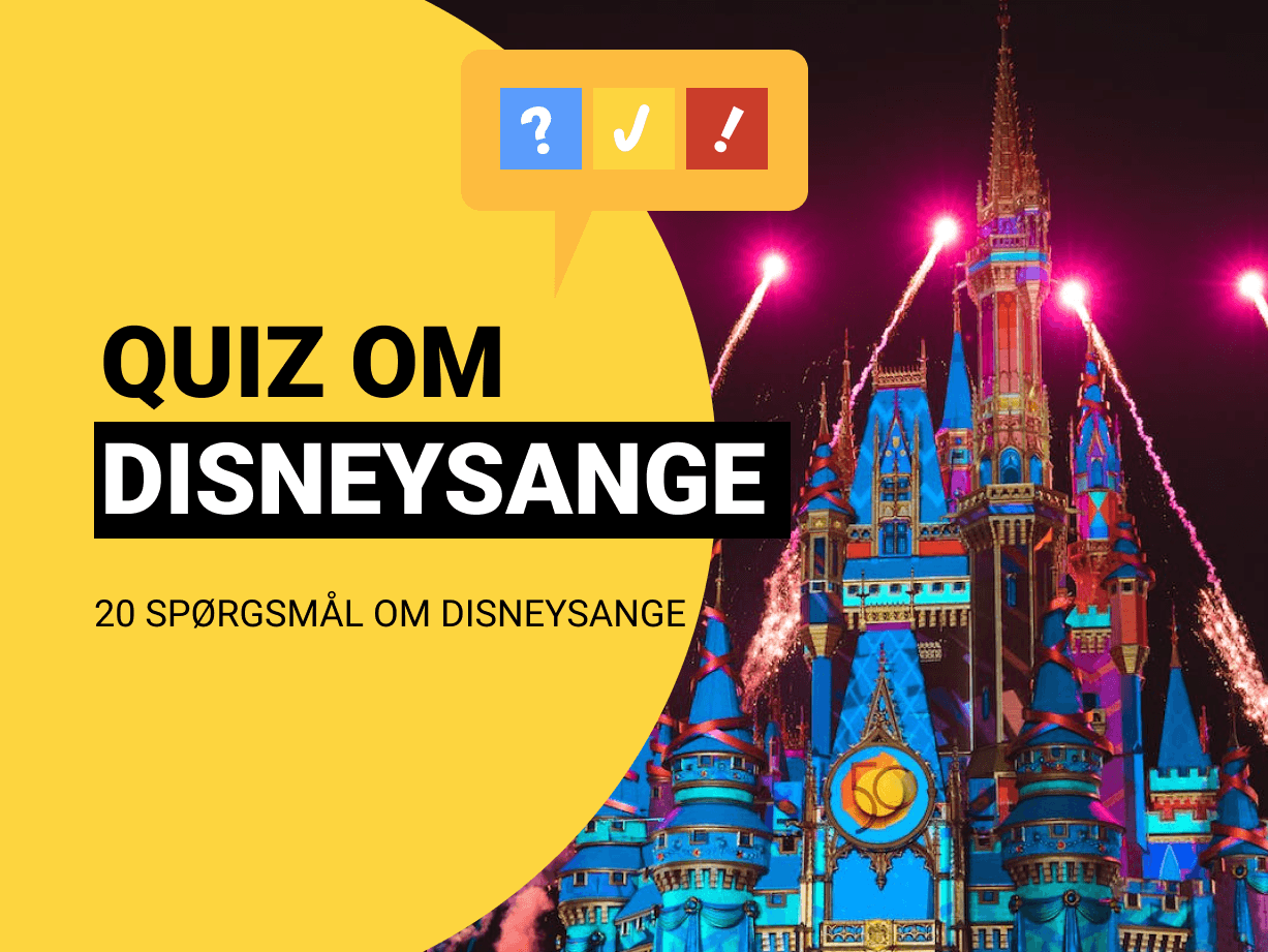 Quiz om Disneysange: 20 spørgsmål og svar om Disneysange 