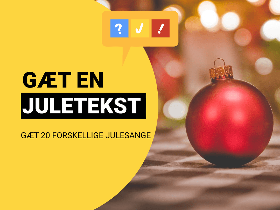 Gæt Juleteksten: Gæt det manglende ord i julesangen