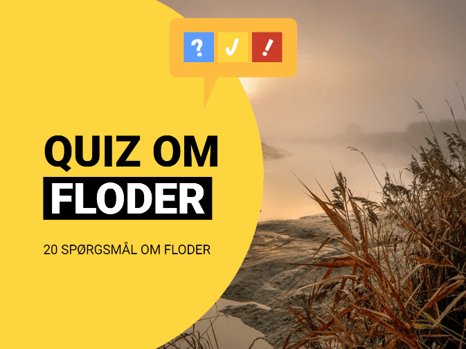 Dansk flodquiz: Quiz om floder med 20 spørgsmål og svar