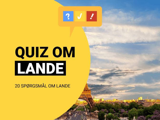 Gæt 20 lande ud fra billeder: Kan du gætte landet ud fra ét billede?