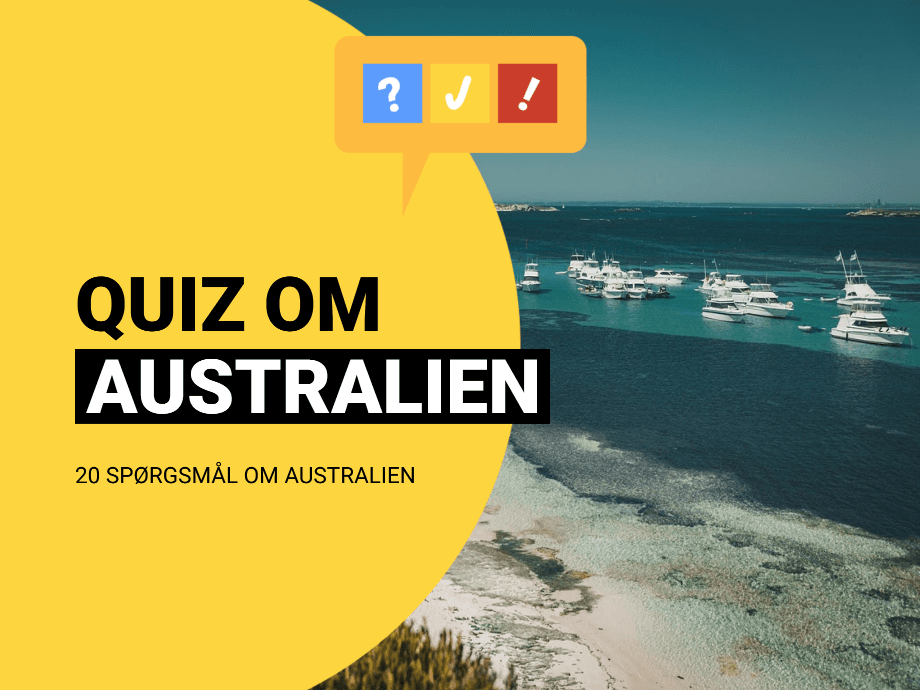 Quiz om Australien: Australien-quiz med 20 spørgsmål og svar
