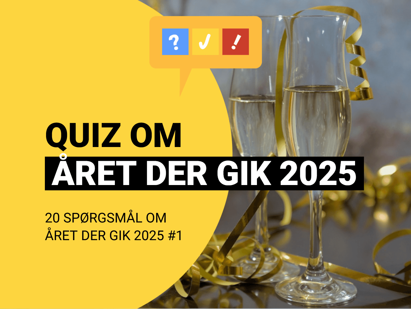 Året Der Gik 2025 Quiz: Tag den store nytårsquiz 2025 her