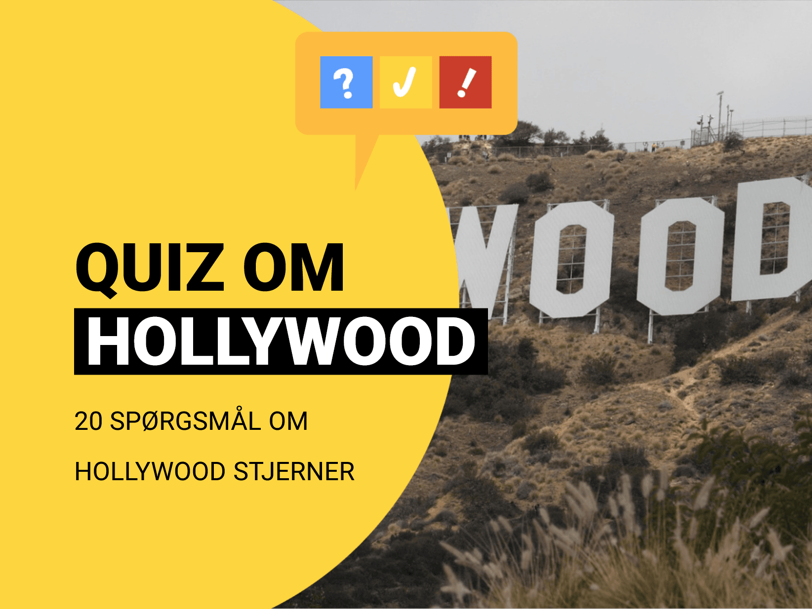 Dansk quiz om Hollywood-stjerner: 20 spørgsmål og svar om kendte skuespillere