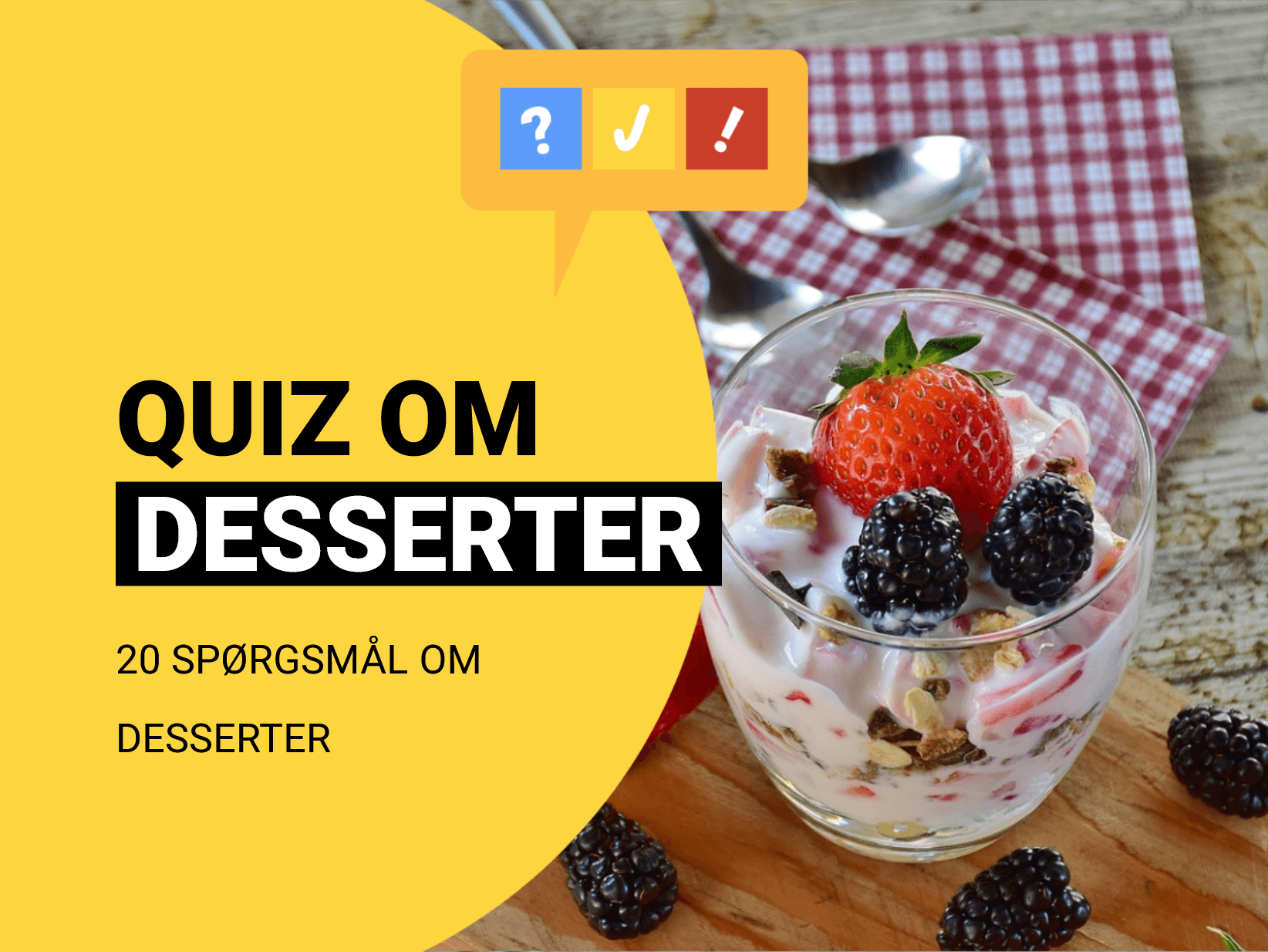 Hvilket land kommer disse 17 desserter fra?