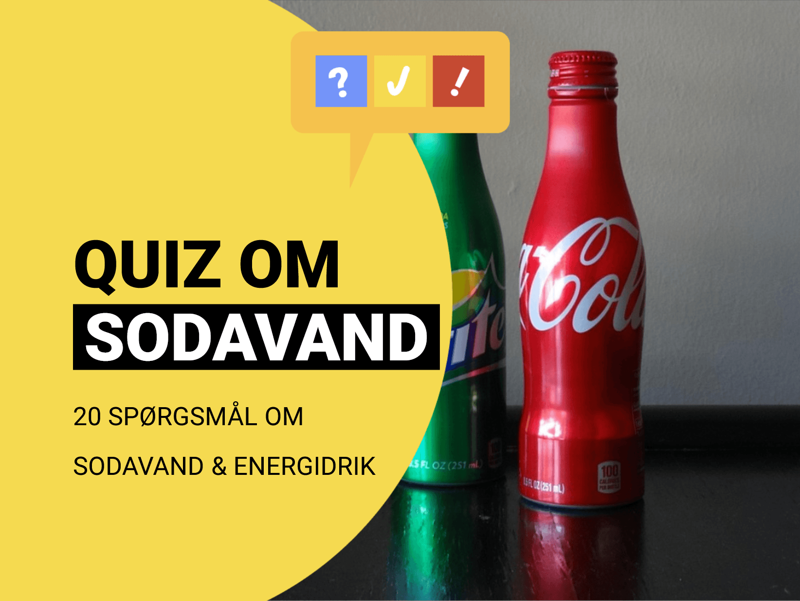 Quiz om Sodavand & Energidrikke med 20 spørgsmål og svar