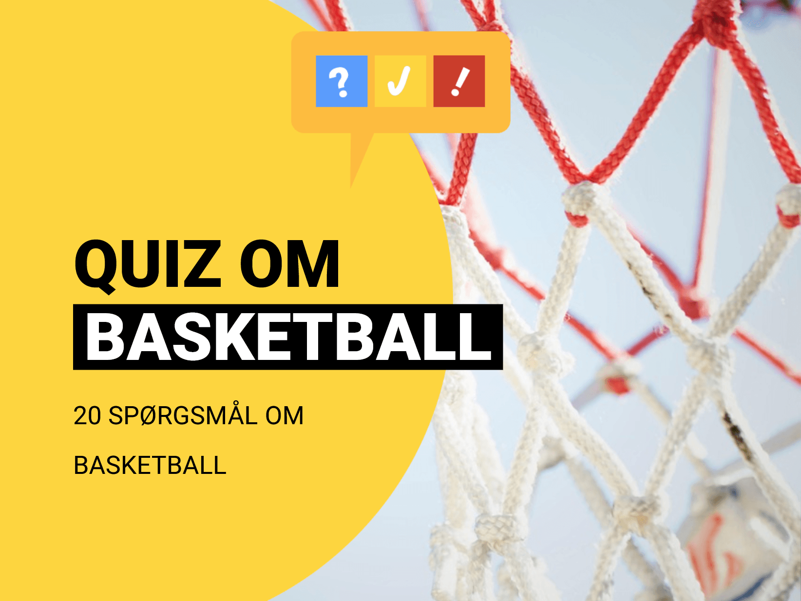 Dansk Basketball Quiz: 20 danske spørgsmål om basketball