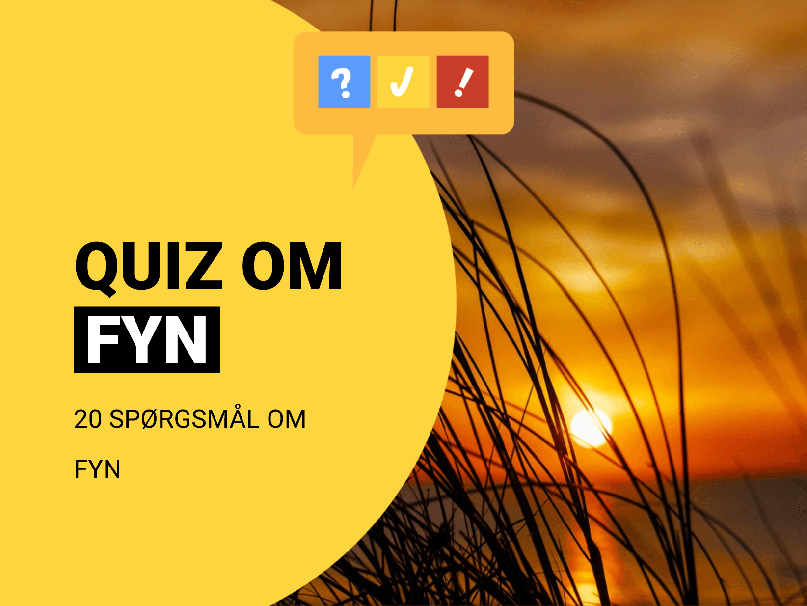 Quiz om Fyn med 20 spørgsmål og svar