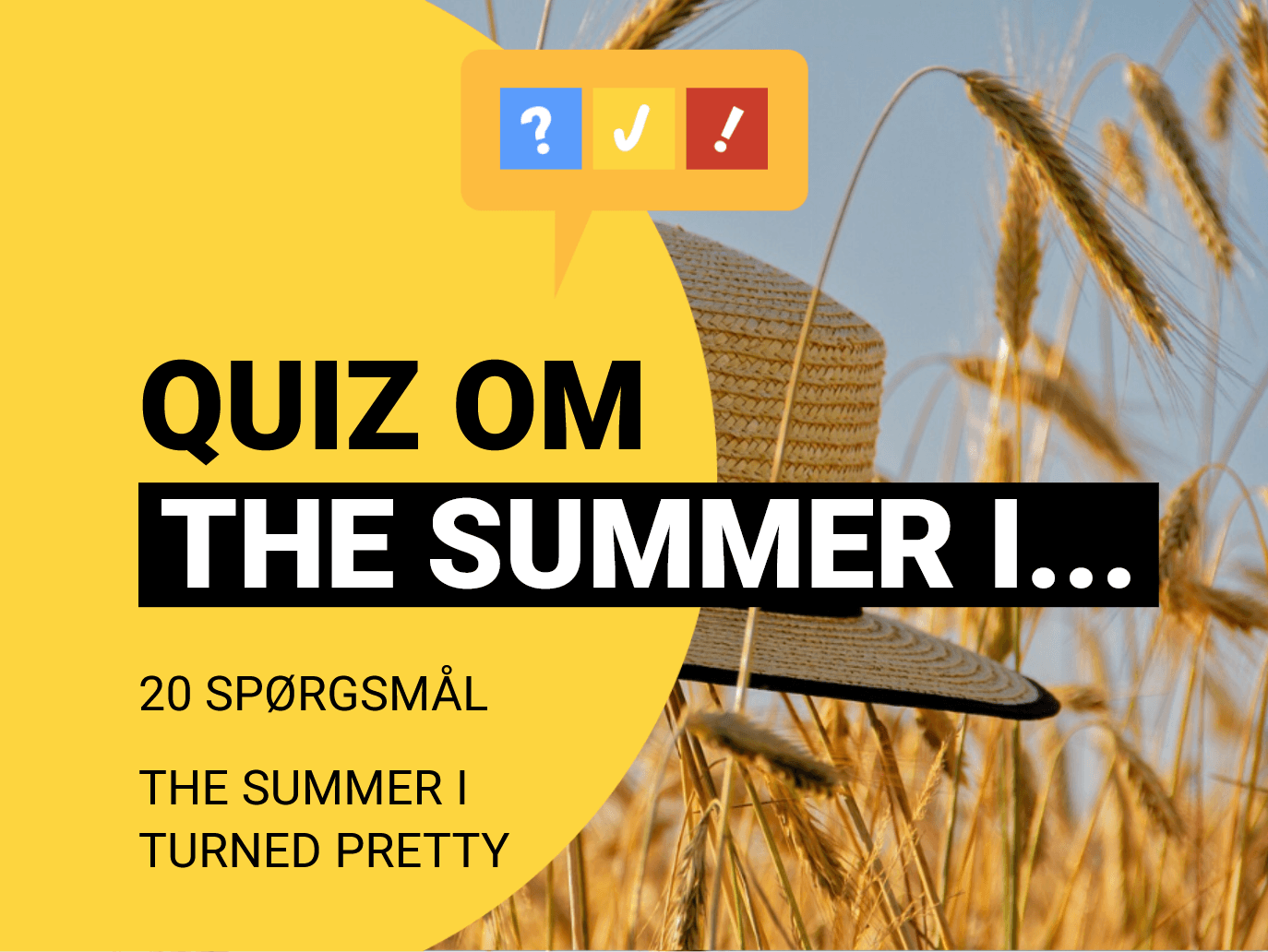 Quiz om The Summer I Turned Pretty med 20 spørgsmål og svar
