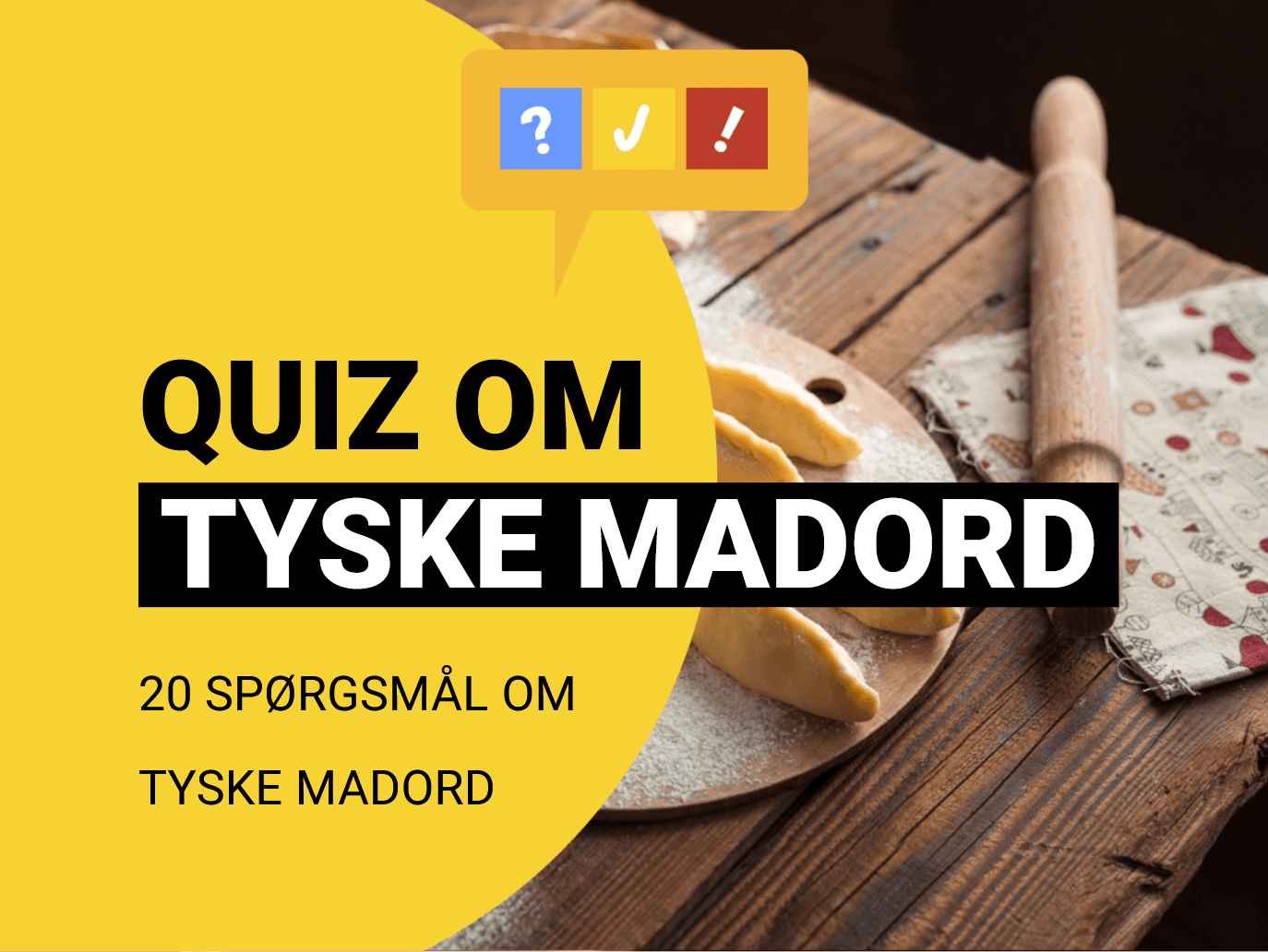 Quiz om tyske madord: Kan du 20 tyske ord om mad og drikke?