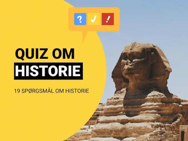 Historie Quiz med 19 spørgsmål og svar | Spil gratis her