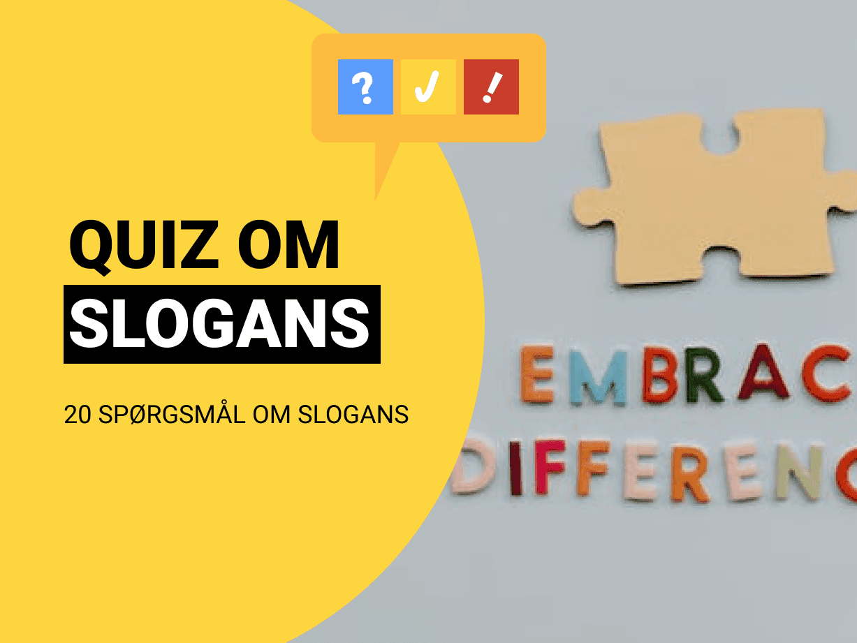 Slogan Quiz: Gæt 20 forskellige slogans