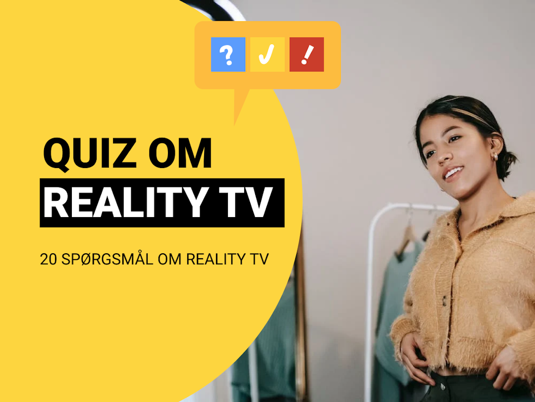 Dansk Realityquiz: Quiz om dansk reality TV