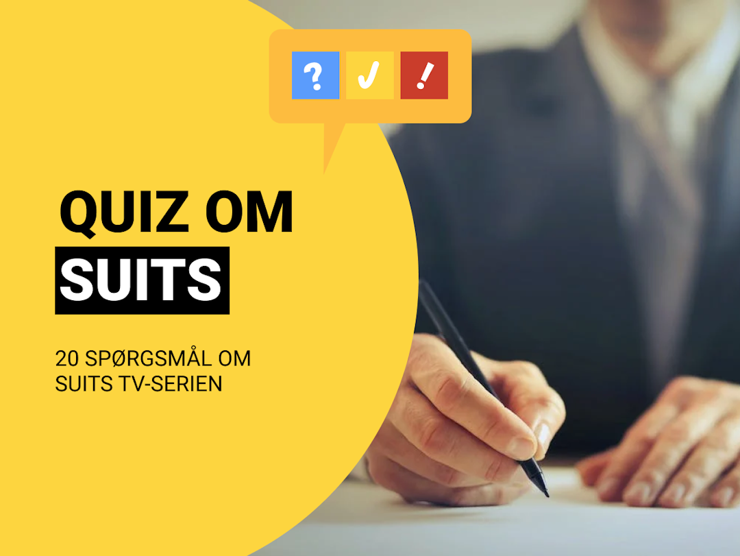 Dansk Quiz om Suits: 20 spørgsmål om Suits TV serie