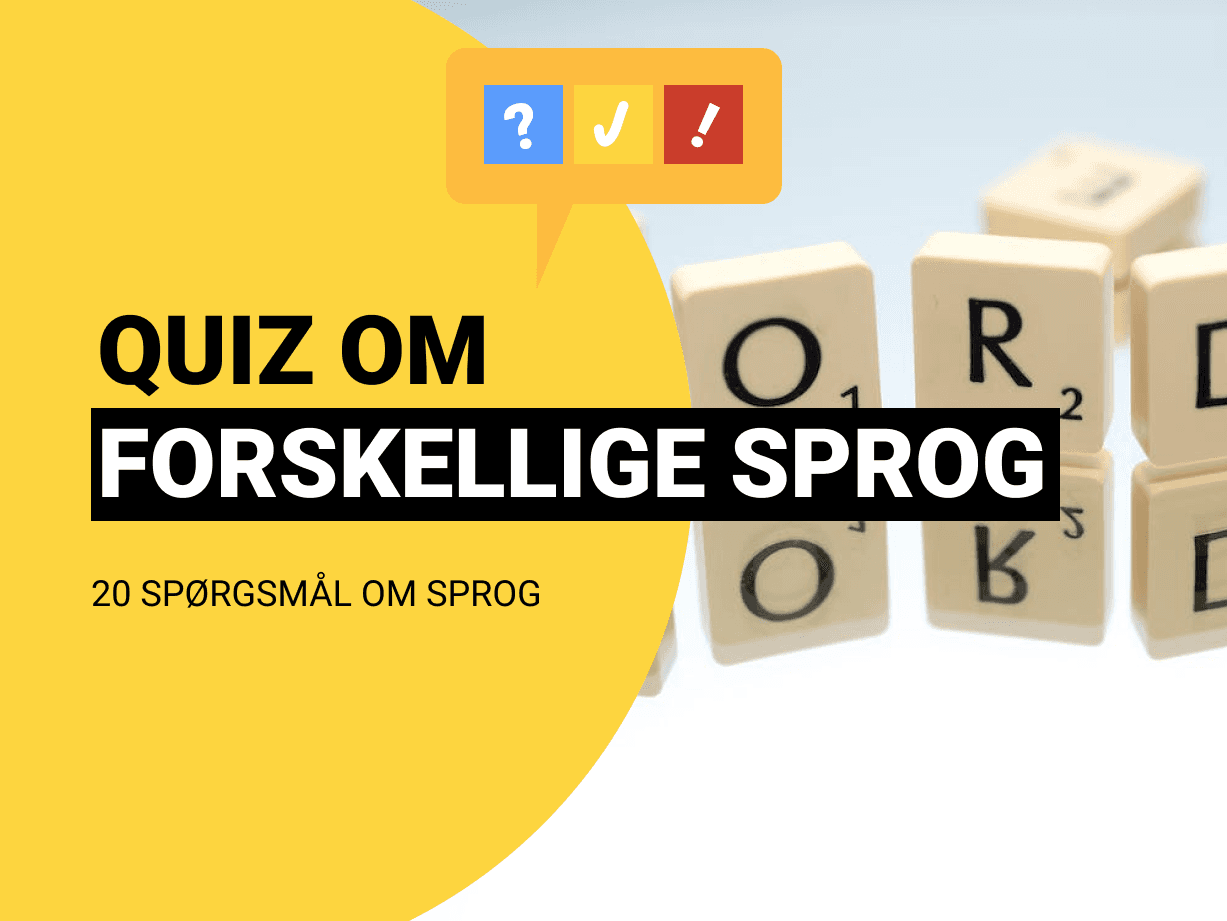 Sjov sprogquiz: Hvor mange sprog kan du sige "Hej" på?
