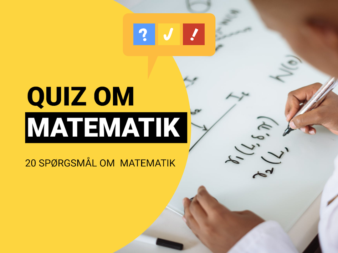 Matematik Quiz: Matematik test med 20 spørgsmål og svar