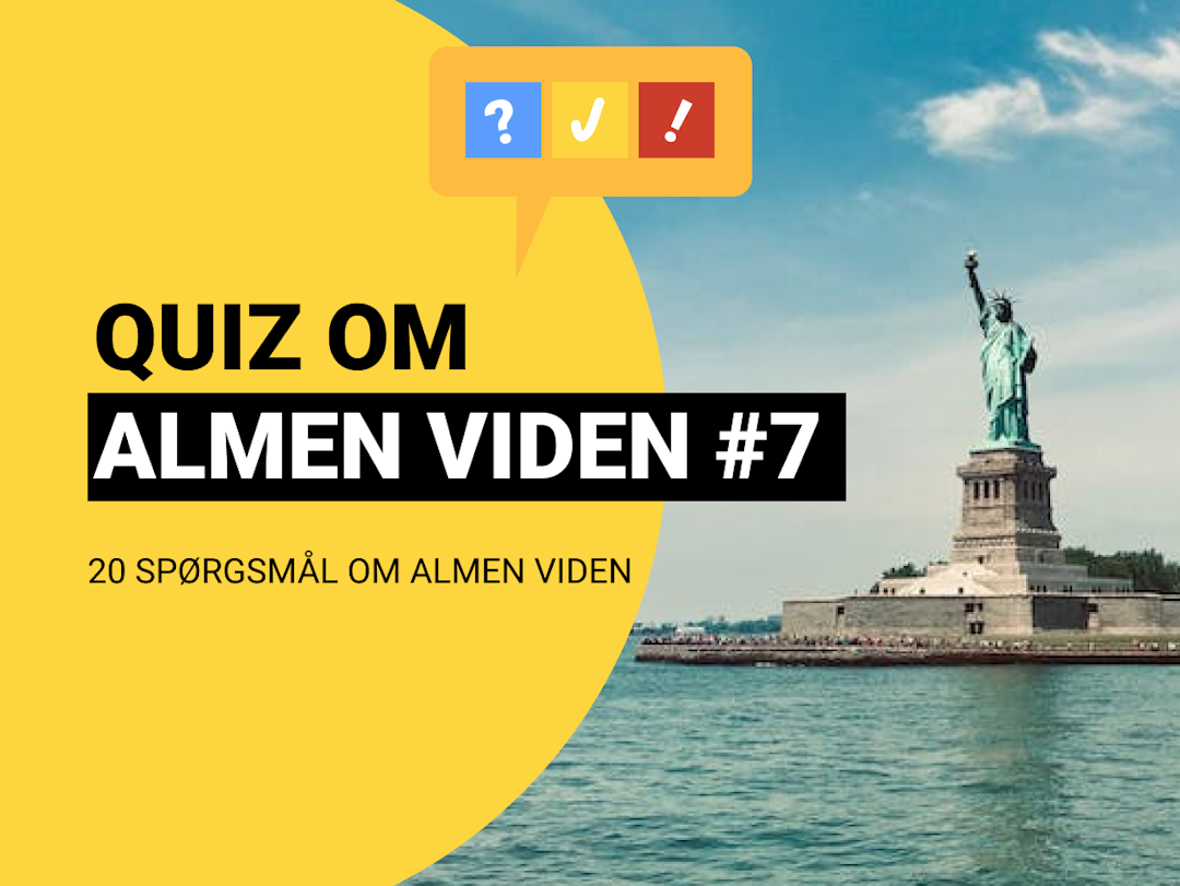 Quiz om Almen Viden med 20 spørgsmål og svar #7