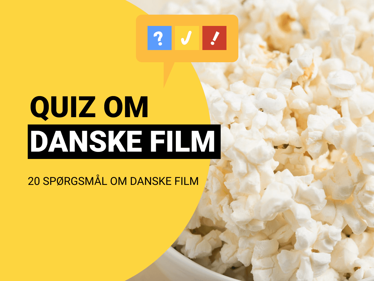 Quiz Om Danske Film: Filmquiz om danske film