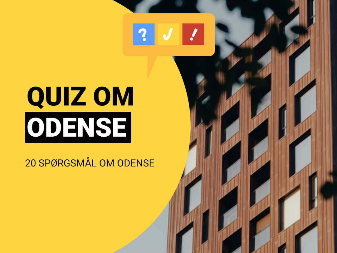 Quiz om Odense: 20 spørgsmål og svar om Odense