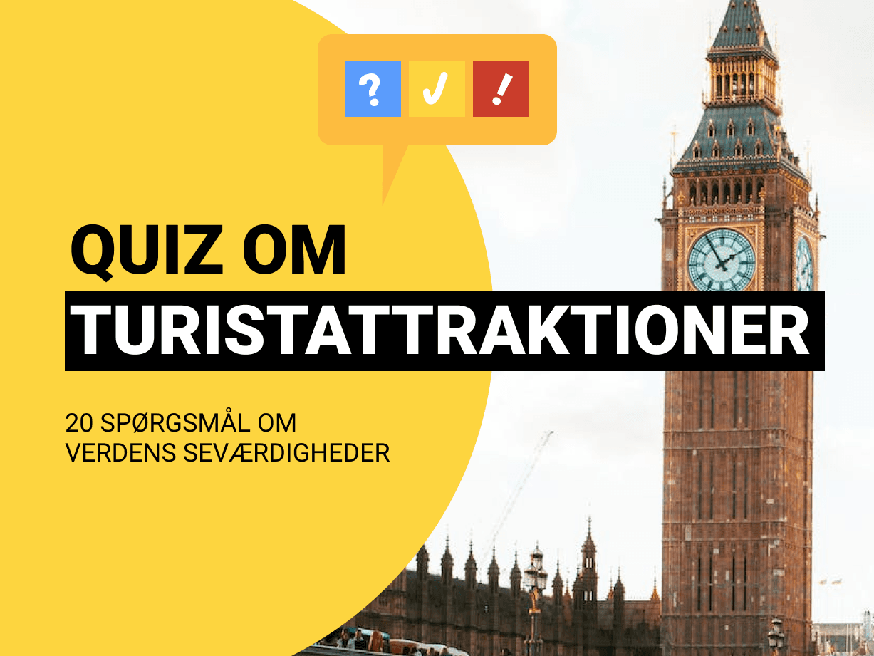 Quiz Om Turistattraktioner: 30 af verdens mest populære attraktioner