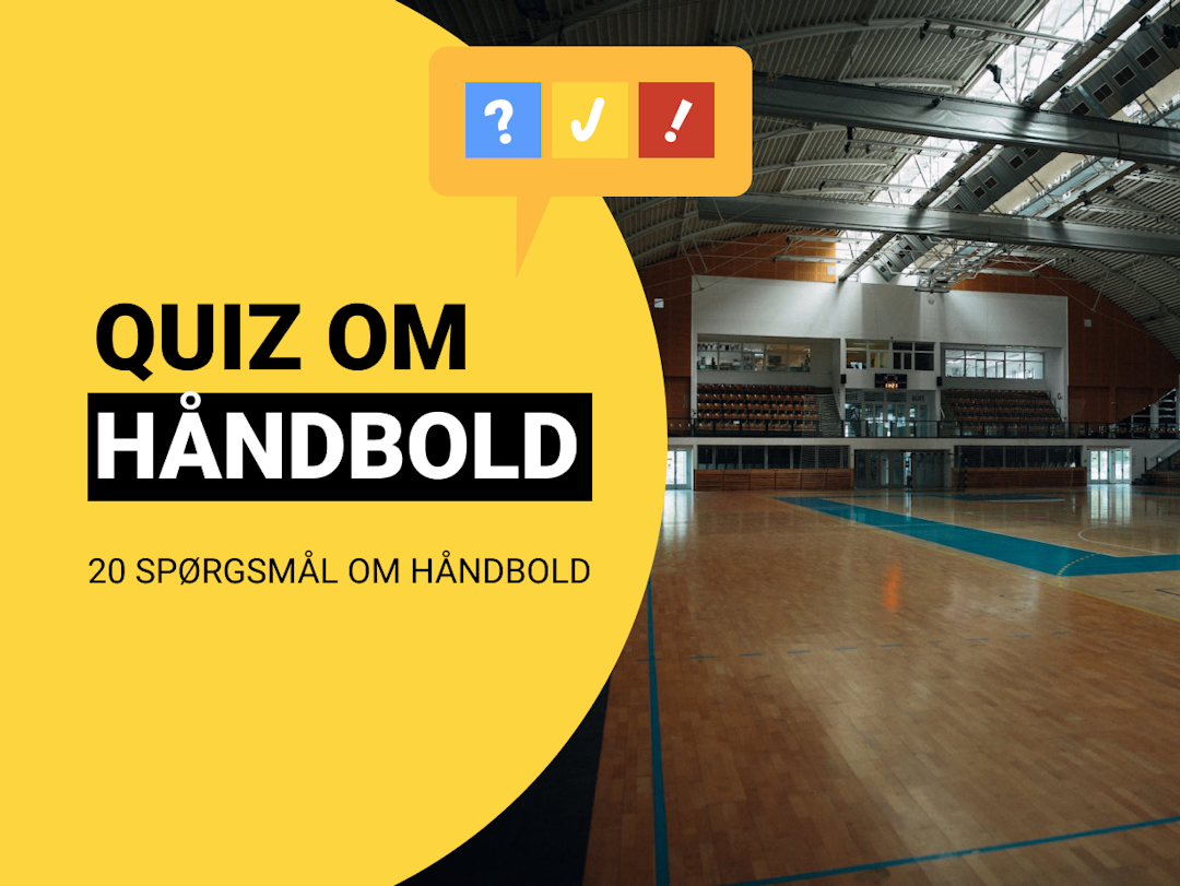 Quiz om Håndbold: Den store håndboldquiz med 20 spørgsmål