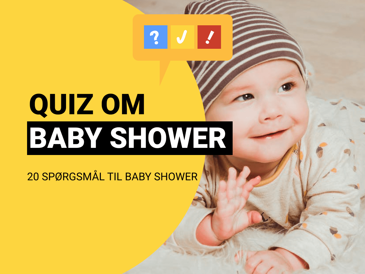 Baby Shower Quiz: Quiz til Baby Shower med 20 spørgsmål