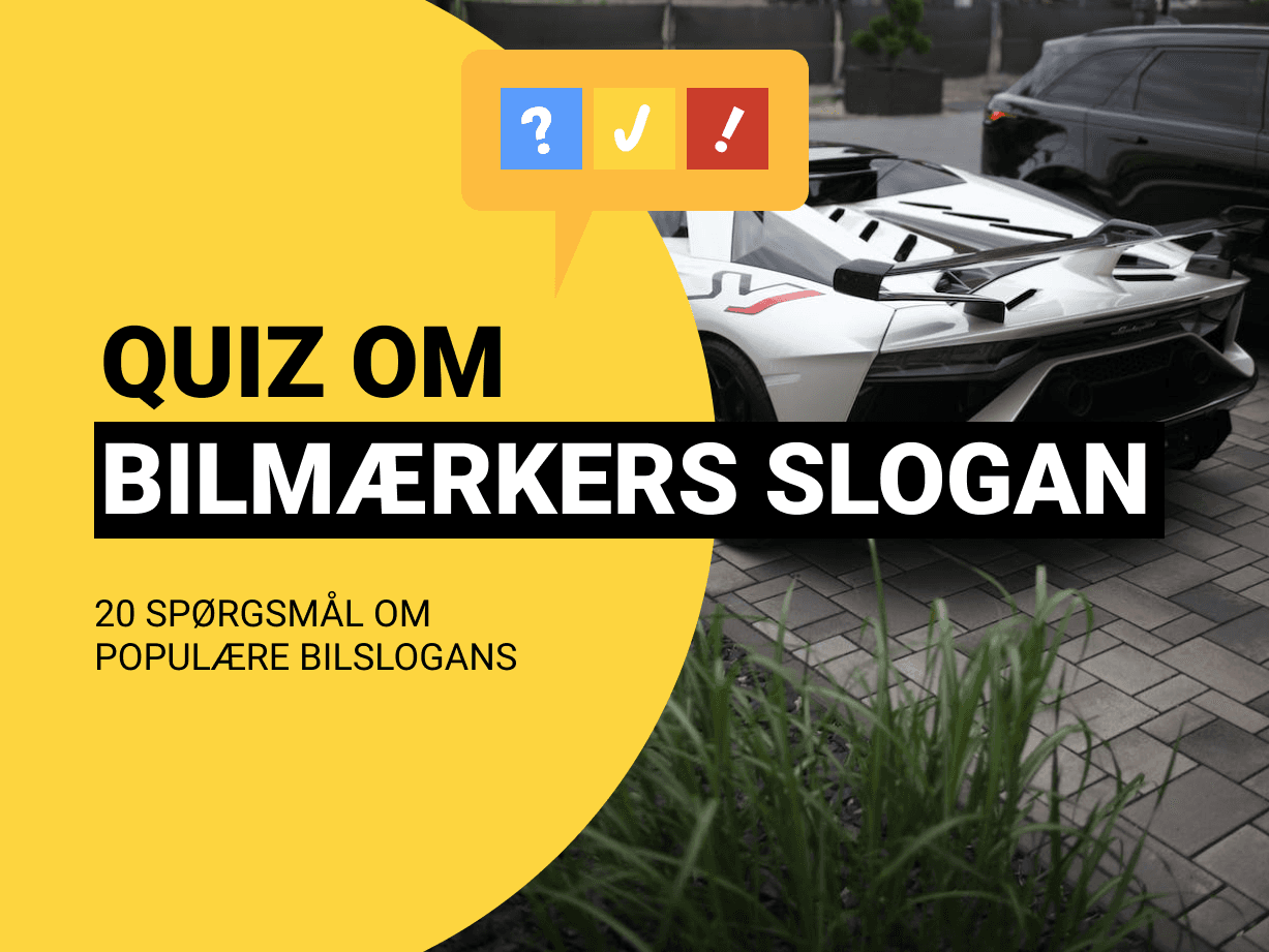 Quiz om Bilmærkernes Slogans: Kan du alle 20 slogans?