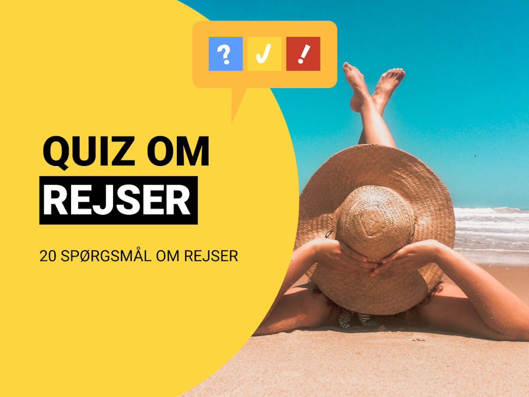 Quiz om Rejser: Dansk feriequiz med 20 spørgsmål og svar