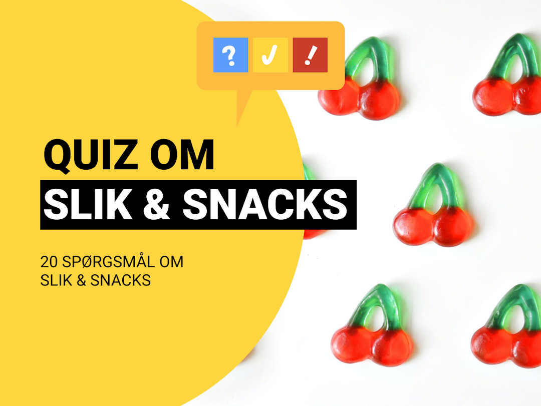 Quiz om Slik & Snacks: Prøv snack-quizzen med 20 spørgsmål og svar