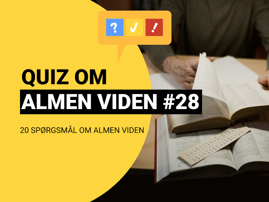 Quiz om Almen Viden med 20 spørgsmål og svar #28
