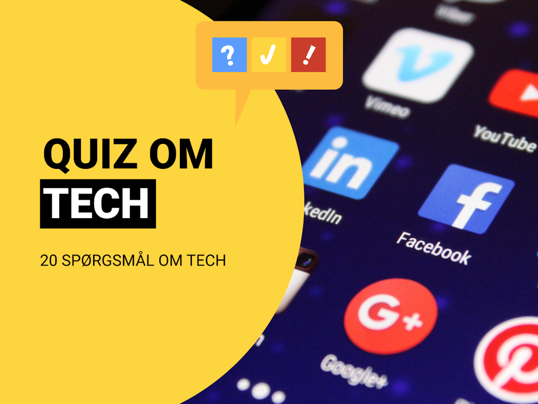 Quiz om Tech: Dansk tech-quiz med 20 spørgsmål og svar