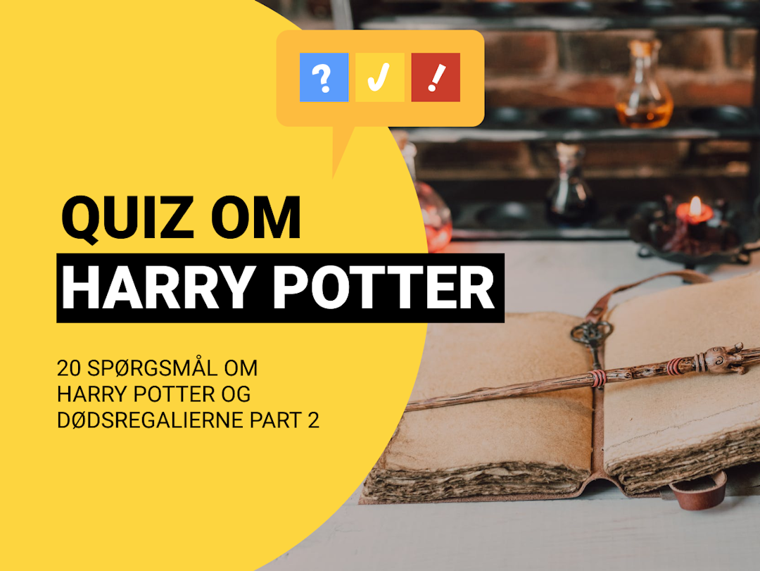 Dansk Harry Potter Quiz: Harry Potter Og Dødsregalierne Part 2