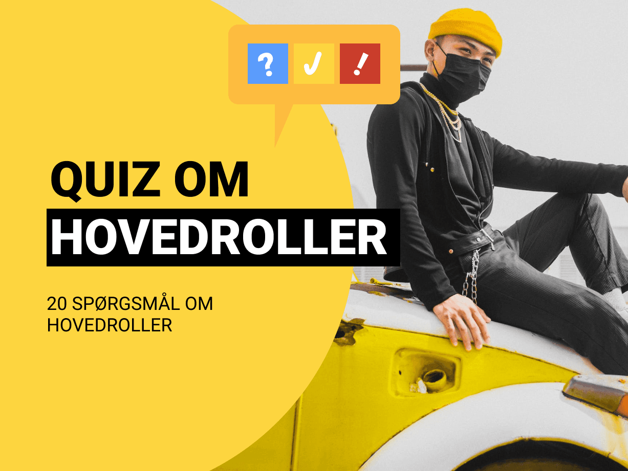 Filmquiz om hovedroller: Hvem havde hovedrollen i...?