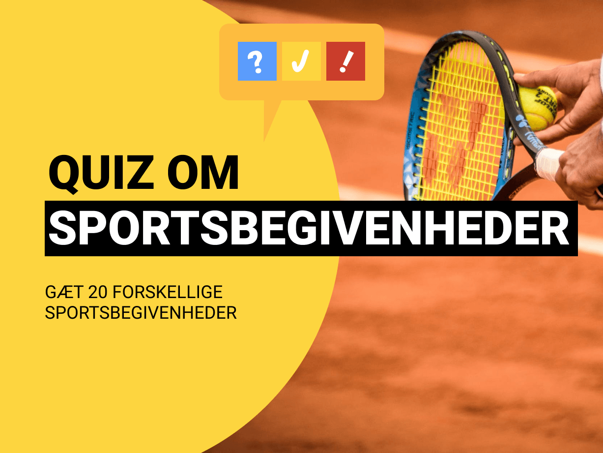 Quiz om Sportsbegivenheder: 20 spørgsmål om sportsbegivenheder