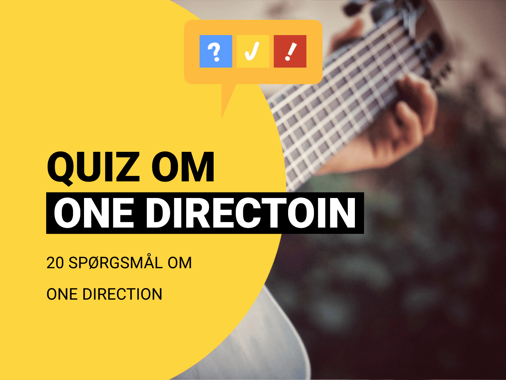 Quiz om One Direction: Dansk One Direction-quiz med 20 spørgsmål