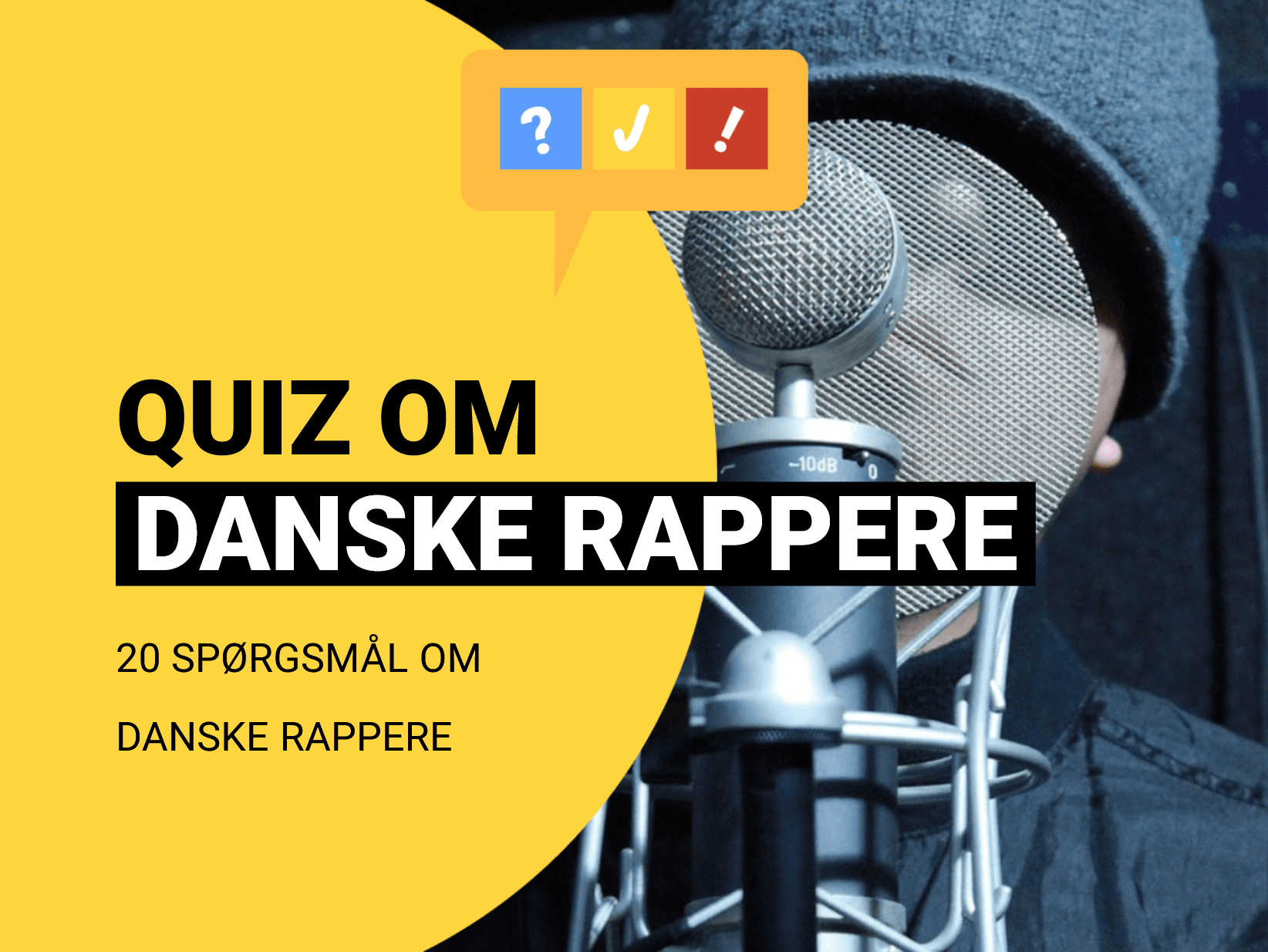 Gæt 20 danske rappere ud fra deres tekster