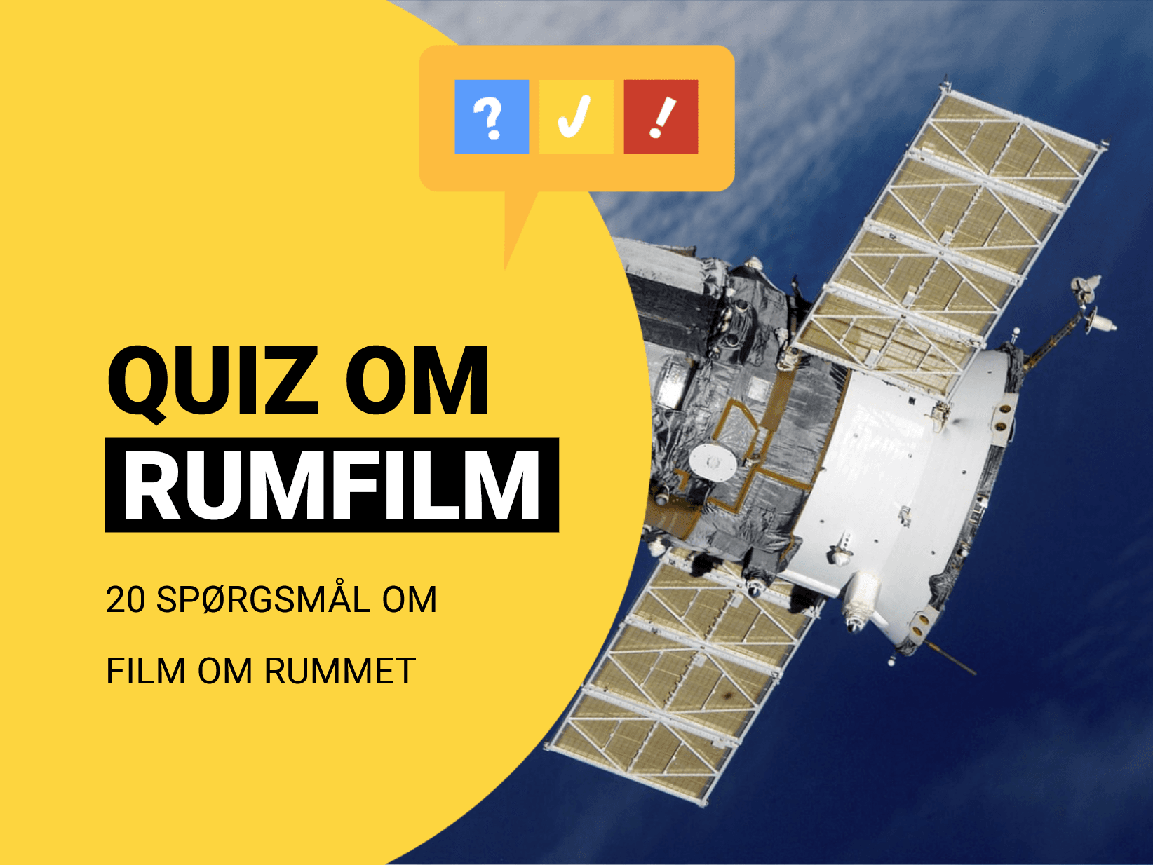 Rumfilm-Quiz: 20 spørgsmål og svar om de bedste film fra rummet